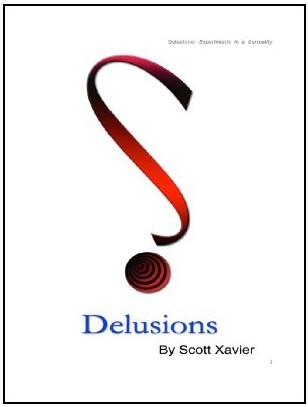 Scott Xavier - Delusions - Click Image to Close